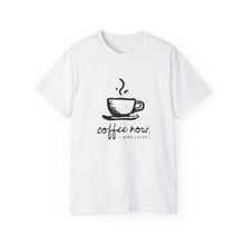 Load image into Gallery viewer, Coffee Now, (Wine Later)