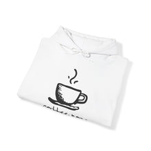 Load image into Gallery viewer, Coffee Now, (Wine Later) Hoodie