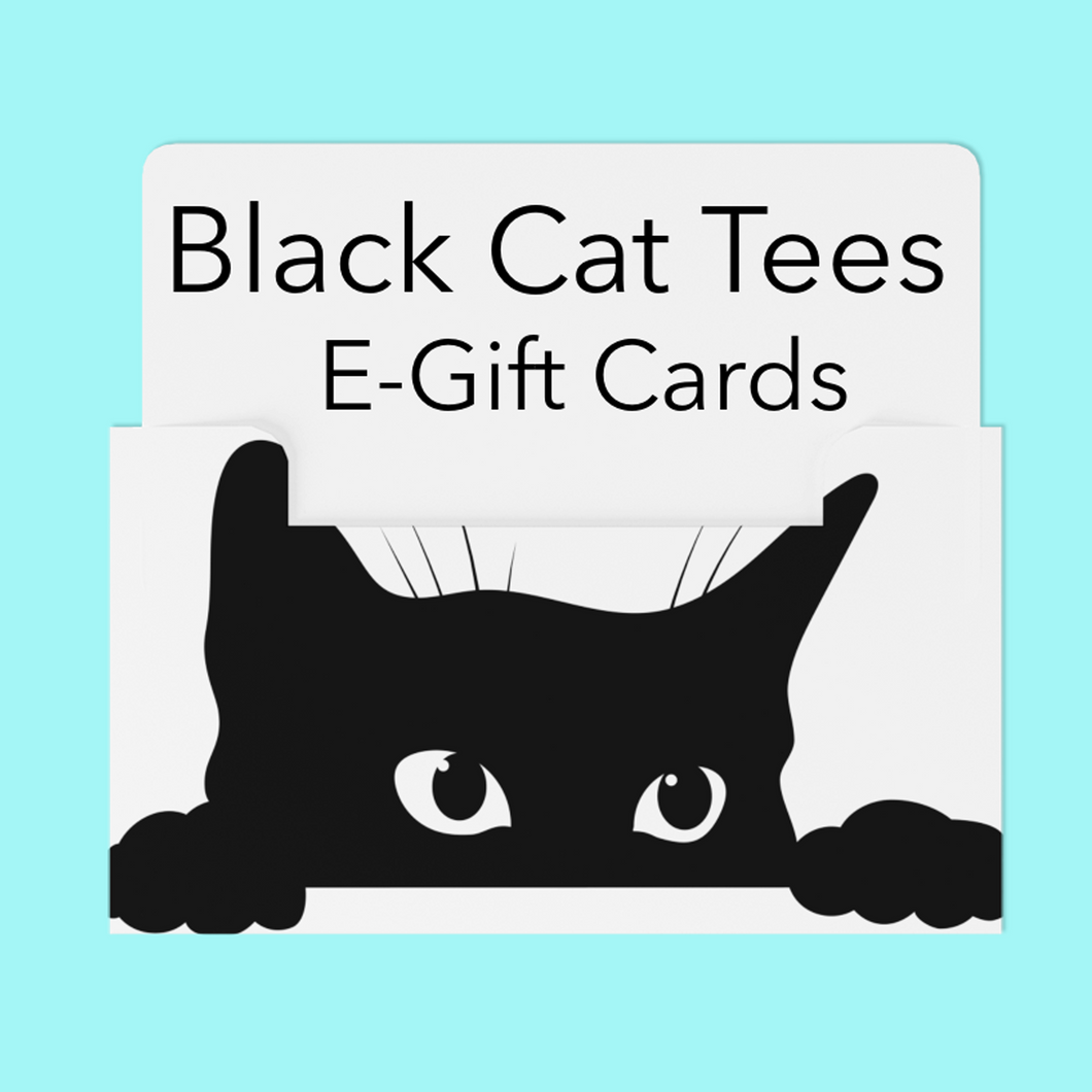 Black Cat Tees E-Gift Card