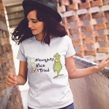 Load image into Gallery viewer, Grinch - Naughty, Nice, I Tried