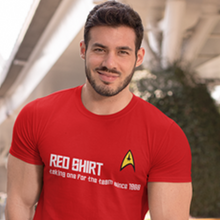 Load image into Gallery viewer, Star Trek's Red Shirt - taking one for the team since 1966
