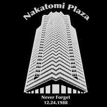 Load image into Gallery viewer, Die Hard Nakatomi Plaza Never Forget 12.24.1988
