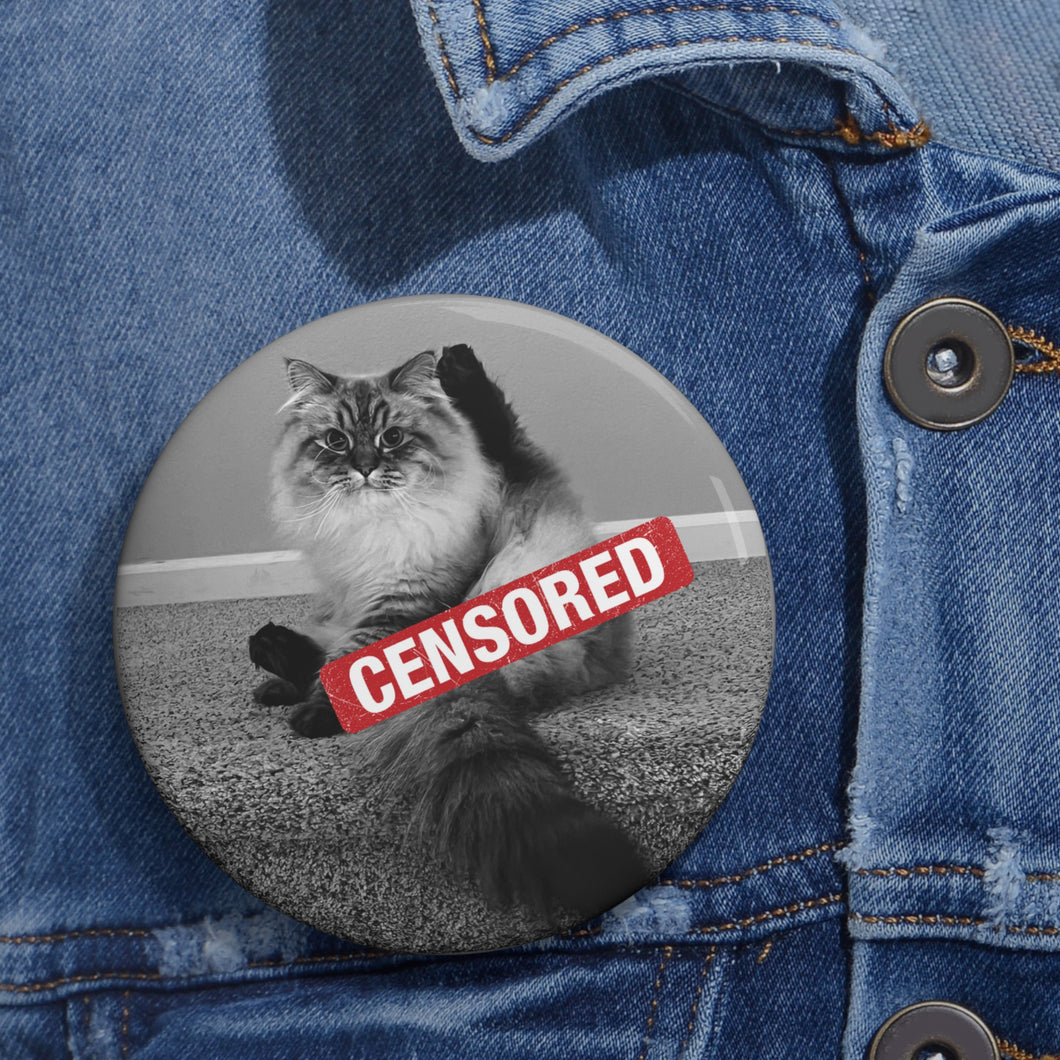 Censored Cat Pin Button