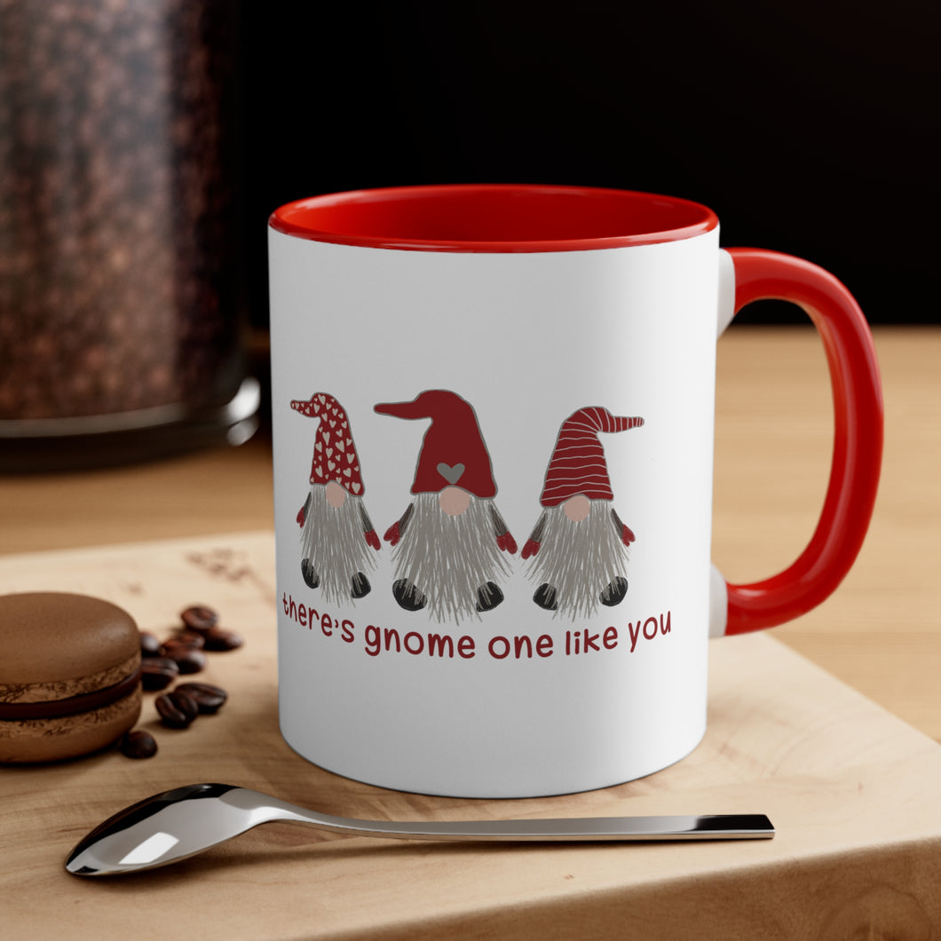 There's Gnome Like You / There's No One Like You - Red Accent Coffee Mug, 11oz
