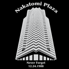 Load image into Gallery viewer, Die Hard Nakatomi Plaza Never Forget 12.24.1988
