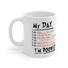 Load image into Gallery viewer, Grinch - My Day, I&#39;m Booked! Ceramic Mug 11oz  / Dr. Seuss / Christmas / Holiday
